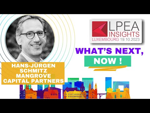 LPEA Insights - Panel "Get ready for Exits" with Hans-Jürgen Schmitz (Mangrove Capital Partners)