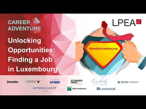 LPEA Job Fair 2023 - Unlocking Opportunities Finding a Job in Luxembourg