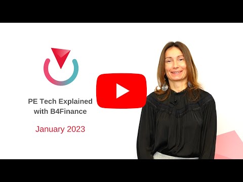 PE Tech Explained with B4Finance - January 2023