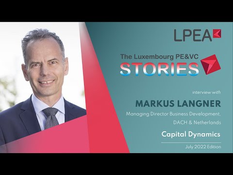 The Luxembourg PE&VC Stories with Markus Langner (Capital Dynamics)