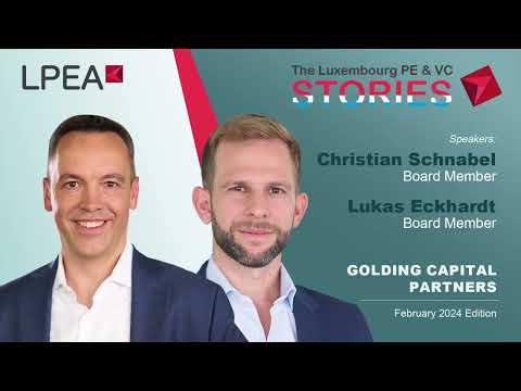 The Luxembourg PE&VC Stories with Lukas Eckhardt & Christian Schnabel (Golding Capital Partners)