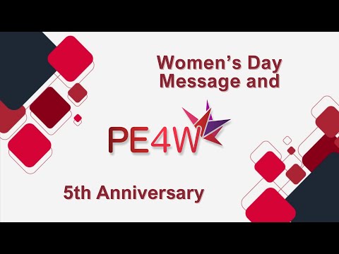 Women&#039s Day Message and PE4W&#039s 5th Anniversary