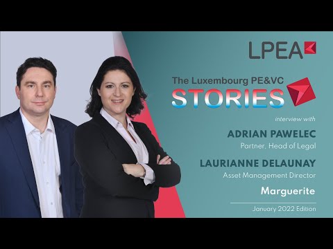 The Luxembourg PE/VC Stories with Laurianne Delaunay and Adrian Pawelec of Marguerite