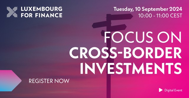 FOCUS ON CROSS BORDER INVESTMENTS