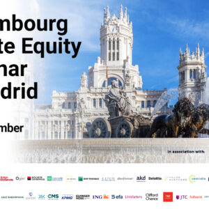 FULLY BOOKED - Luxembourg Private Equity Seminar in Madrid 2 Madrid2025 v1 1